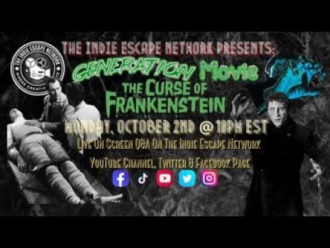 The Indie Escape Network Presents: GENERATION MOVIE: The COLOUR PROMETHEUS Episode!
