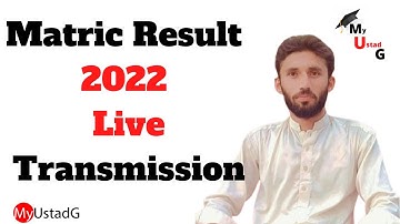 10th Class Result 2022 - 10th Class Result Live Transmission and Discussion all Punjab Board-Part 02