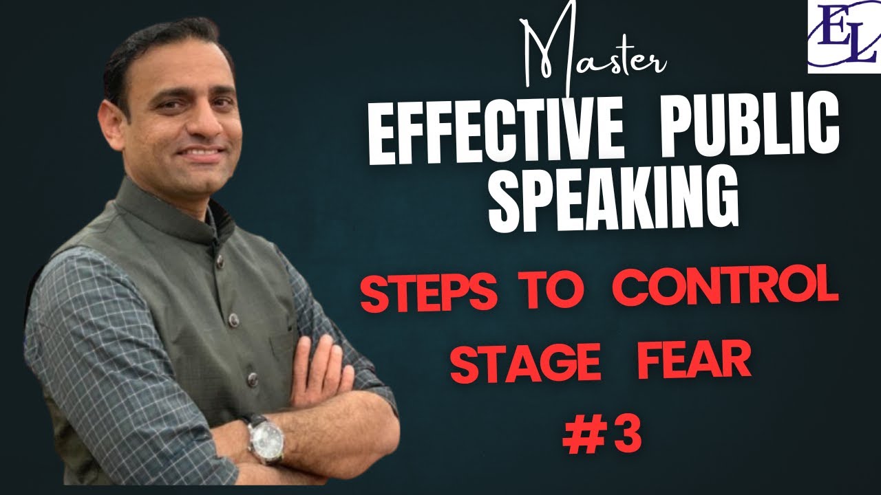 Powerful Steps to Overcome Stage Fear | Speak with Confidence on Stage ...