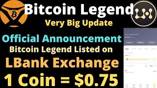 Bitcoin Legend Listed on LBank Exchange | 1 Coin = $0.75