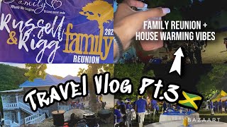 TRAVEL VLOG PT. 3 | House Warming Vibes + Russell &amp; Rigg Family Reunion 2022💙💛