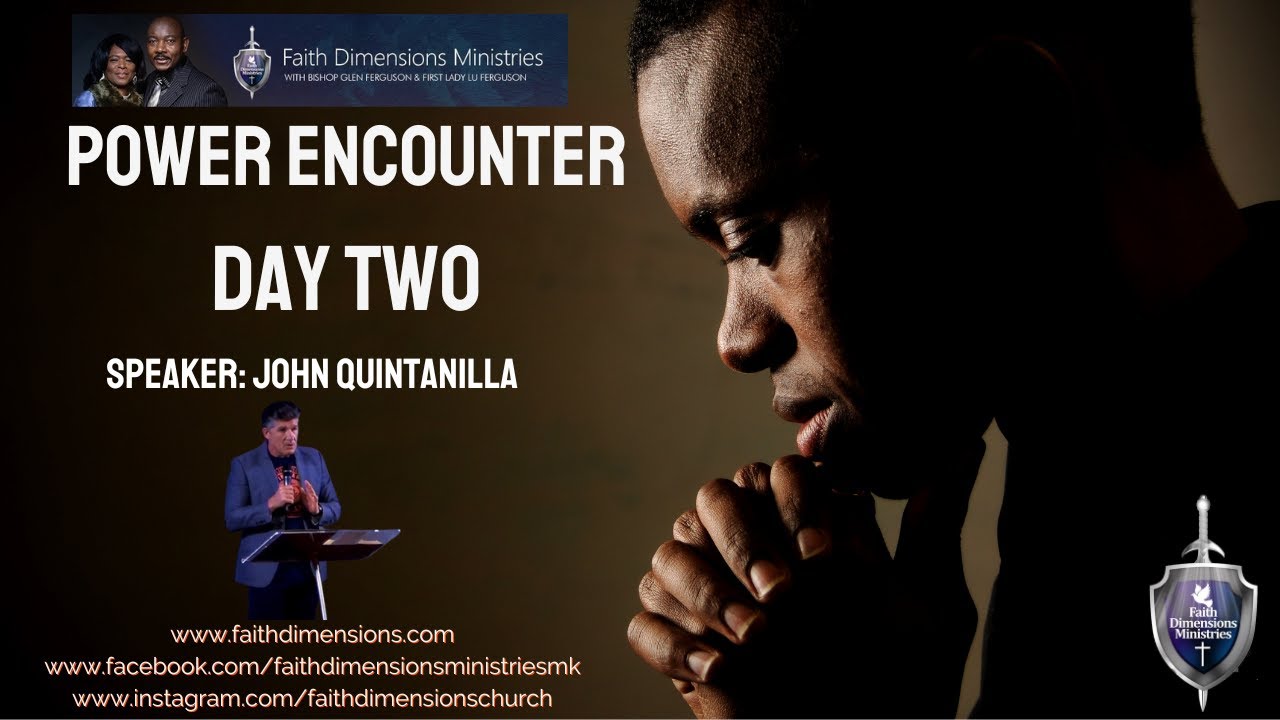 Faith Dimensions Ministries: Power Encounter Conference Day 2 - YouTube