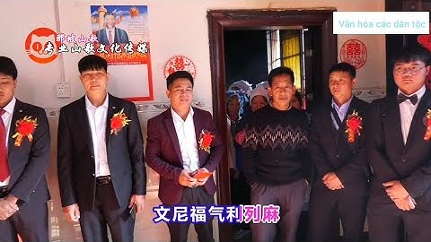 Lượn nùng. lượn nàng ơi. trong đám cưới cưới dân tộc ở Trung Quốc.p3