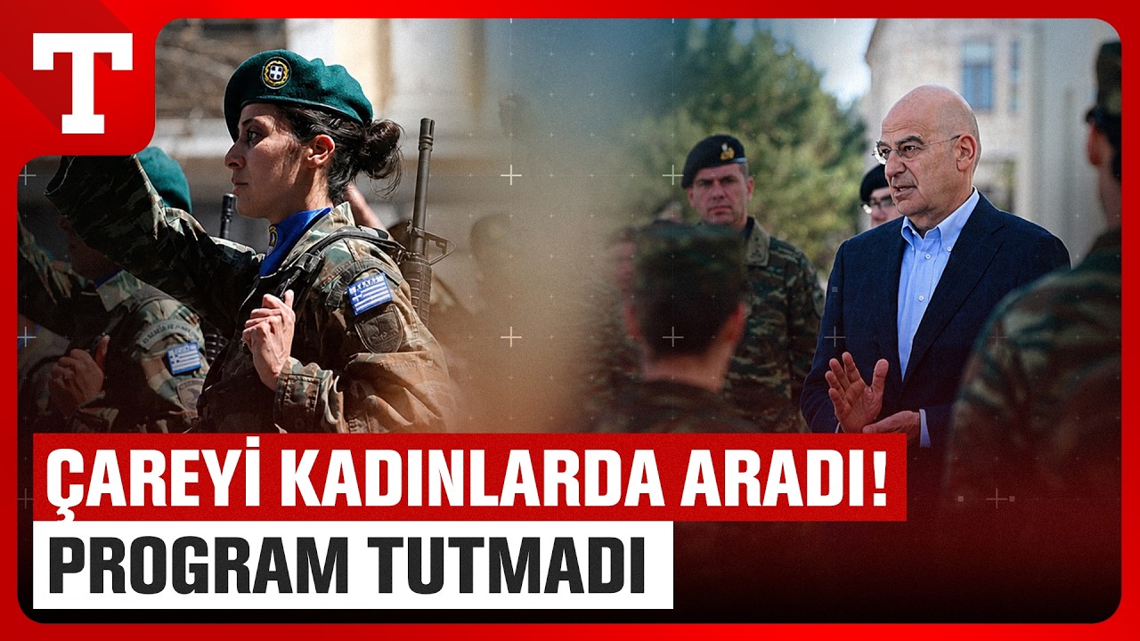 Yunanistan'da Gönüllü Kadın Asker Sayısı Eriyor! Dendias Soluğu Kampta Aldı!
