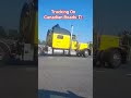 TRUCKING ON CANADIAN ROADS🇨🇦