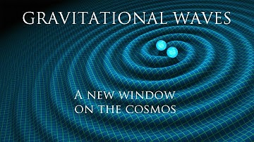 Gravitational waves: a new window on the cosmos