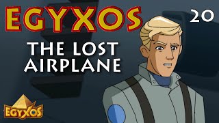 Egyxos - Episode 20 - The Lost Airplane