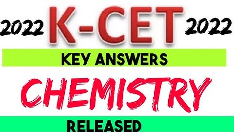 Kcet Chemistry key Answers 2022