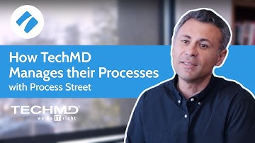 How TechMD Manages their Processes with Process Street