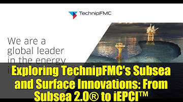 Exploring TechnipFMC