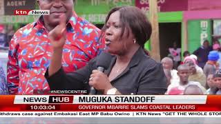 Muguka standoff: Governor Mbarire slams coastal leaders