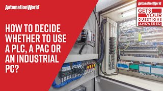 How to Decide Whether to Use a PLC, a PAC or an Industrial PC? screenshot 1