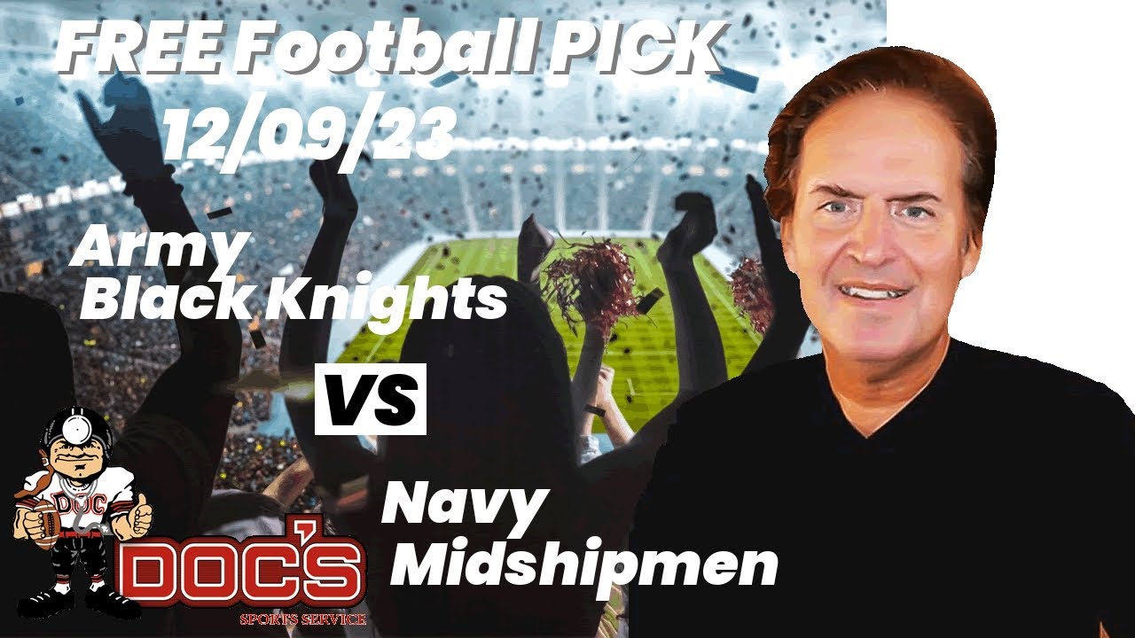 Free Football Pick Army Black Knights vs Navy Midshipmen Prediction, 12 ...