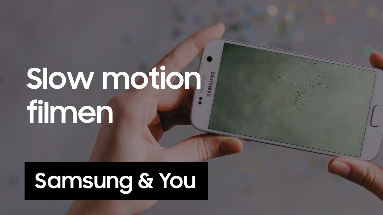 Slow motion filmen met de slow motion app | Samsung & You - YouTube