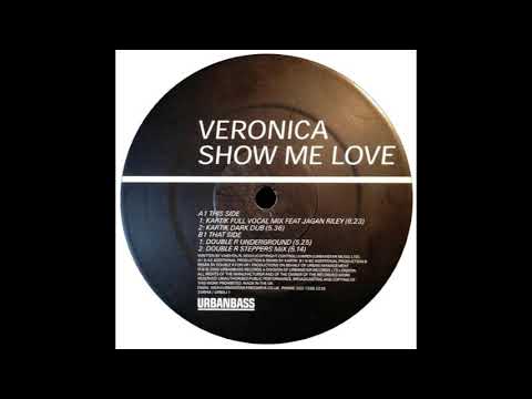 Veronica Mehta — Veronica - Show Me Love (Double R Steppers Mix)