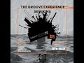 The Groove Experience Sessions 055 (Guest Mix By Bee-Bar)