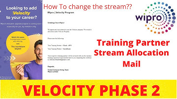 WIPRO VELOCITY PHASE 2 || STREAM ALLOCATION MAIL || HOW TO CHANGE STREAM  #wipro #elite #velocity