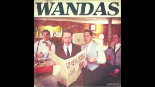 the WANDAS - Everything Has Changed (Album Audio)