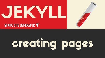 Creating Pages | Jekyll - Static Site Generator | Tutorial 8