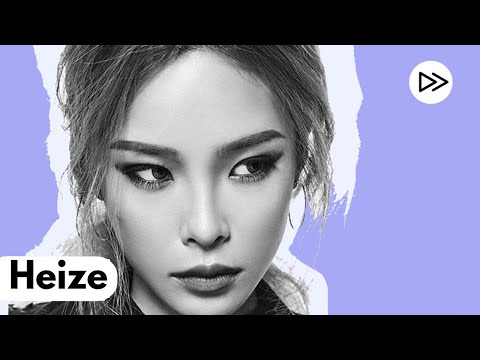 HEIZE | MUSIC | KWORLD NOW