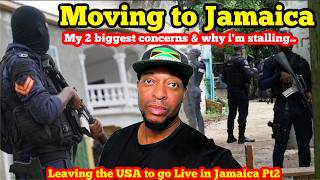 Why I am Leaving the USA to Go Live in Jamaica PT2 Fears and Concerns