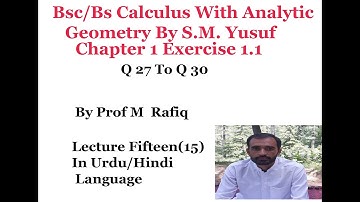 bsc calculus chapter 1 exercise 1.1 ||  Graph of Functions  ||Calculus by S.M. Yusuf  Lec15