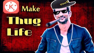 Thug of life sushant singh rajput 😎 | How to make thug of life video editing in kinemaster tutorial screenshot 5