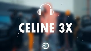GAZO - CELINE 3x ( 8D EXPERIENCE 🎧 )