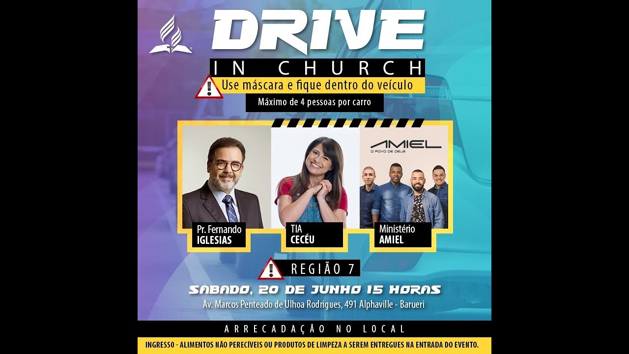 Drive in Church em Alphaville 20 de junho de 2020