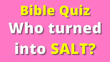 Sodom and Gomorrah Bible Quiz | BIBLE QUIZ