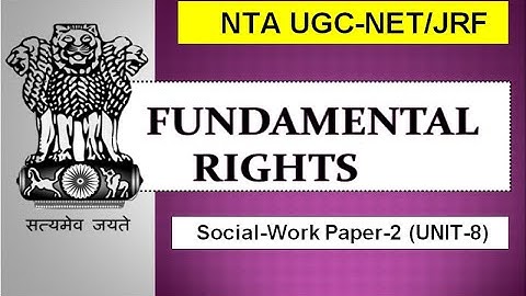 UNIT-8 Social Justice (fundamental right  part 1)  Social Work paper-2    #NET-JRF
