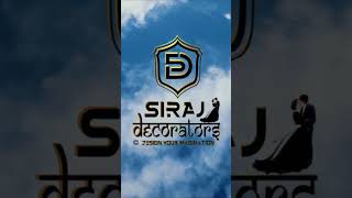 ✨ Elevate your events with Siraj Decorators.