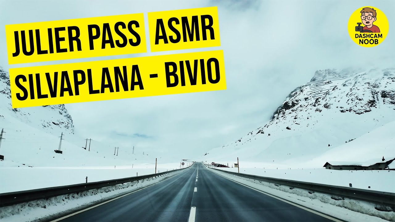 Julier Pass (2284m) 🇨🇭 | Silvaplana - Bivio | Snow | ASMR | 4K | #74