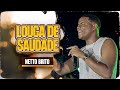 Louca de Saudade by Netto Brito