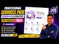 Professional Services Page Design in Elementor 🚀 Copy Homepage Trick | Step-by-Step (Hindi Tutorial)