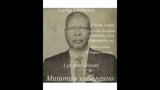 chikuwa★ Lucky Chikuwa - Chiburukai muone or Mbiri ye Zion ( Mutumwa