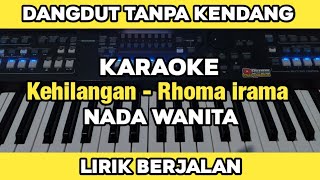 Kehilangan Rhoma irama Tanpa Kendang Karaoke Nada Wanita Yamaha PSR SX600