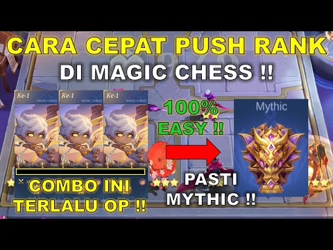 CARA CEPAT PUSH RANK DI MAGIC CHESS !! 2 HARI DOANG LANGSUNG MYTHIC ! COMBO MAGIC CHESS TERKUAT 2024