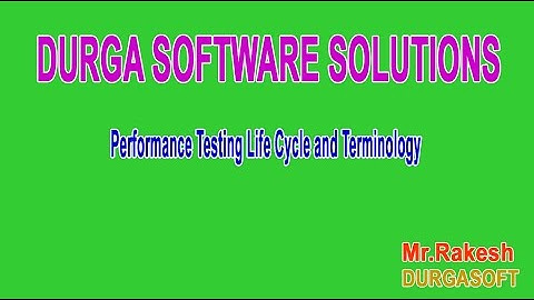 Performance Testing Life Cycle and Terminology