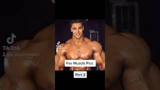 Fav Muscle Photos 3 Fav Muscle Photos 3