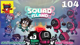 Silly Royale - Gameplay || SQUAD ISLAND winners || #104