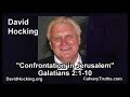 Galatians 2:1-10 - Confrontation in Jerusalem - Pastor David Hocking - Bible Studies