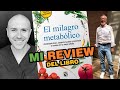 Mi review del libro: El Milagro Metabólico del Dr Carlos Jaramillo 😍📖