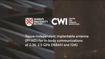 Tissue-independent implantable antenna for in-body communications - Matthew Magill, CWI