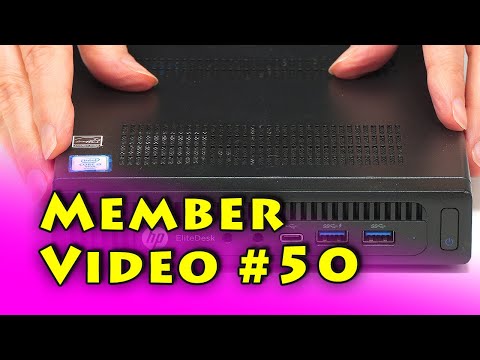 Member Video #50: EliteDesk & Co