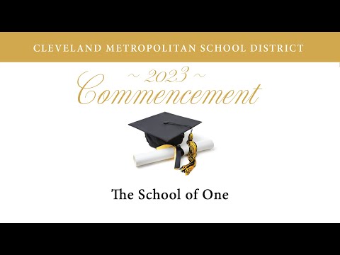 The School of One 2023 Graduation