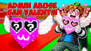 💘 ADMIN ABUSE 💘 SAN VALENTÍN 💘 ABRIENDO LUCKY BLOCKS 💘 JUGANDO CON SEGUIDORES 💘