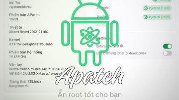 Cách cài đặt sử dụng apatch và ẩn root