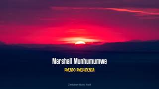 Marshall Munhumumwe - Rwendo Rwekudenga