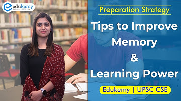 6 Tips to Improve Memory Power and Retention Ability | UPSC CSE Preparation | UPSC